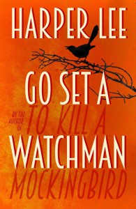 Go Set A Watchman Author: Harper Lee Publisher: HarperCollins Price: Rs 749