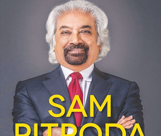 Dreaming Big-My Journey to Connect India Author: Sam Pitroda Publishers: Penguin Publishers Rs 700