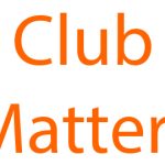 Club Matters – July 2024